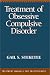 Treatment of Obsessive Compulsive Disorder (Treatment Manuals For Practitioners)