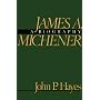 James A. Michener: A Biography