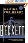 Waiting for Godot: A Tragicomedy in Two Acts