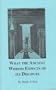 What the Ancient Wisdom Expects of Its Disciples: A Study Concerning the Mystery Schools