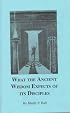What the Ancient Wisdom Expects of Its Disciples