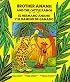 Brother Anansi and the Cattle Ranch/El hermano Anansi y el rancho de ganado