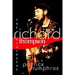 Richard Thompson: The Biography book cover