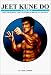 Jeet Kune Do, a New Era