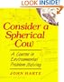 Consider a Spherical Cow