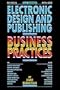 Electronic Design and Publishing: Business Practices