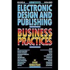 Electronic Design and Publishing: Business Practices