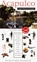 Acapulco, your personal guide