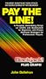 Pay the Line!