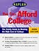 You Can Afford College: The Family Guide to Meeting College Costs