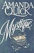 Mystique (Bantam Books Historical Romance)