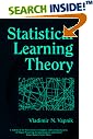 Statistical Learning Theory (Adaptive and Learning Systems for Signal Processing, Communications and Control Series)