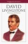 David Livingstone: Missionary and Explorer (Heroes of the Faith (Barbour Paperback))