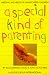 Special Kind of Parenting: Meeting the Needs of Handicapped Children