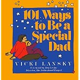 101 ways to be a special dad
