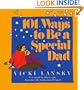 101 Ways to Be a Special Dad
