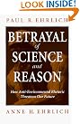 Betrayal of Science...