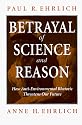 Betrayal of Science and Reason: How Anti-Environmental Rhetoric Threatens Our Future
