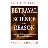 BetrayalofScienceandReason:HowAnti-EnvironmentalRhetoricThreatensOurFuture
