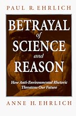 Betrayal of Science and Reason: How Anti-Environmental Rhetoric Threatens Our Future