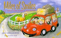 Miles of Smiles: 101 Great Car Games and Activities