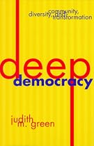Deep Democracy: Community, Diversity, and Transformation
