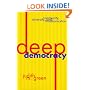 Deep Democracy: Community,  Diversity,  and Transformation
