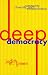 Deep Democracy: Community,  Diversity,  and Transformation