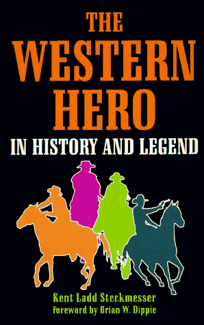 City Travel Guides Discounted  Books : The Western Hero in History and Legend