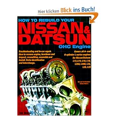 How to Rebuild Your Nissan & Datusn OHC Engine