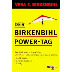 Der Birkenbihl Power-Tag