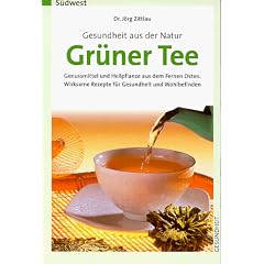 Gesundheit aus der Natur, Gr�ner Tee