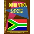 South Africa Country Study Guide (World Country Study by Ibp Usa and USA International Business Publications