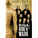 The Case of Roe versus Wade