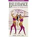 Bellydance for Beginners: Arms & Abs [VHS]