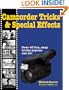 Camcorder Tricks & Special Effects