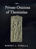 The Private Orations of Themistius