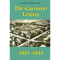 Die Garnison Leipzig