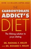 The Carbohydrate Addict's Diet