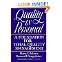 Quality Is Personal: A Foundation For Total Quality Management