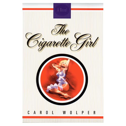The Cigarette Girl: A Novel