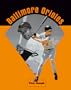 Baltimore Orioles (America's Game)