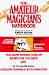 The Amateur Magicians Handbook
