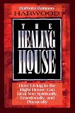 The Healing House