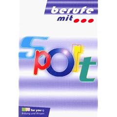 Berufe mit . . ., Sport