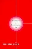 Destroying the Village: Eisenhower and Thermonuclear War (Columbia Studies in Contemporary American History)