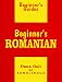 Beginner's Romanian (Beginner's Guide)