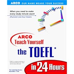 Arco Teach Yourself the Toefl in 24 Hours: 2000 Edition (Arco Teach Yourself the Toefl in 24 Hours)