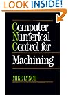Computer Numerical Control for Machining