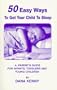 50 Easy Ways To Get Your Child To Sleep